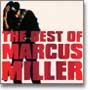 The Best of Marcus Miller